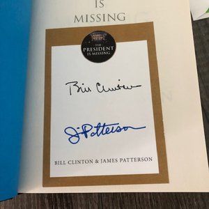 Signed Copy The President is Missing by James Patterson and Bill Clinton